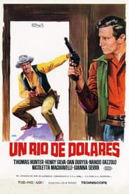 Un río de dólares