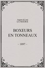 Boxeurs en tonneaux
