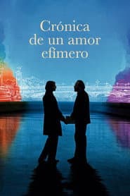 Crónica de un amor efímero