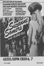 Suzanne Somers... And 10,000 G.I.s