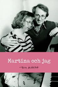 Martina och jag