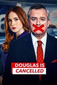 Douglas is cancelled