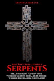 And They Shall Handle Serpents