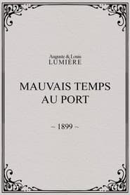 Mauvais temps au port