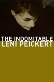 Die unbezähmbare Leni Peickert