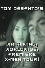 X-Men: Premieres Around the World