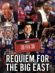 Requiem for the Big East
