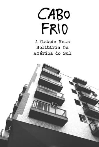 Cabo Frio: A Cidade Mais Solitária Da América do Sul