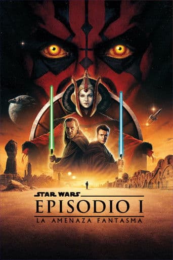 La guerra de las galaxias. Episodio I: La amenaza fantasma