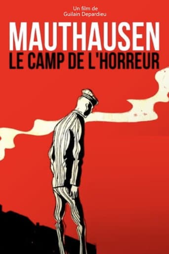 Mauthausen, le camp de l'Horreur