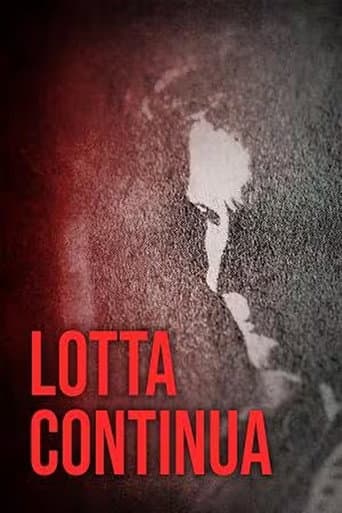 Lotta continua - La Storia di Un Movimento