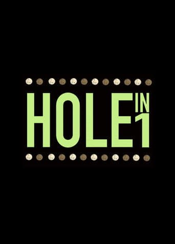 Hole in One