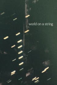 World on a string