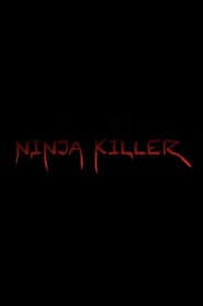 Ninja Killer