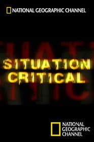 National Geographic: Situation Critical