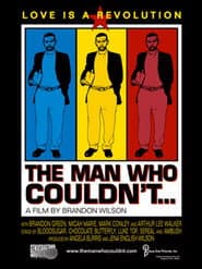 The Man Who Couldn't
