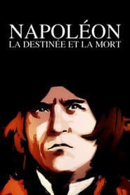 Napoleón: destino y muerte