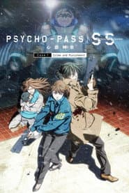 Psycho-Pass: Sinners of the System - Caso.1 Crimen y Castigo