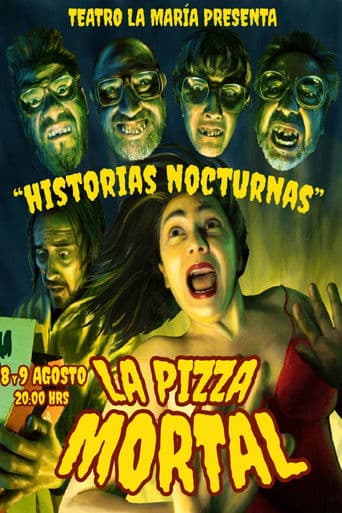 "Historias Nocturnas 1" - La Pizza mortal